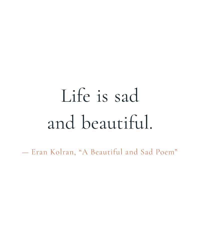 A Beautiful and Sad Poem