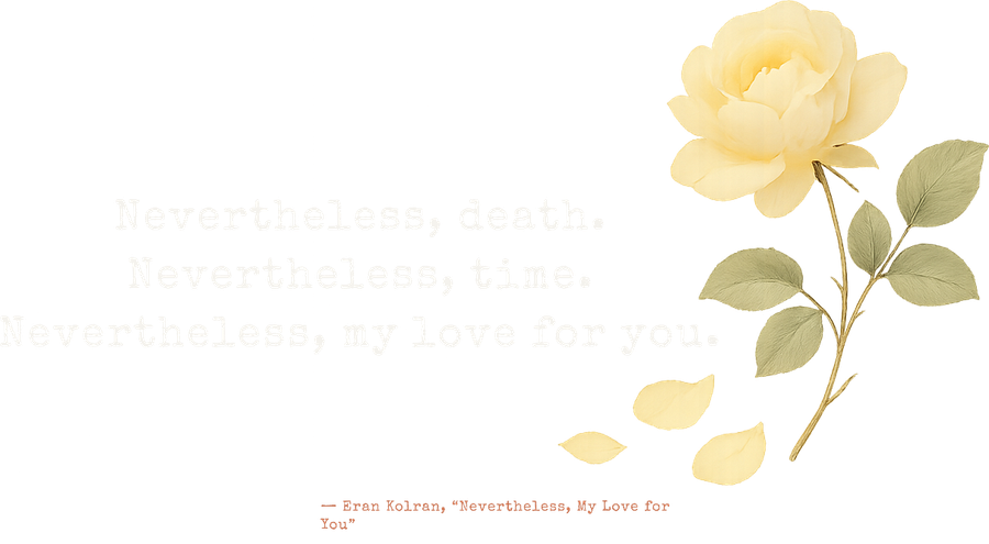 Nevertheless, My Love for You