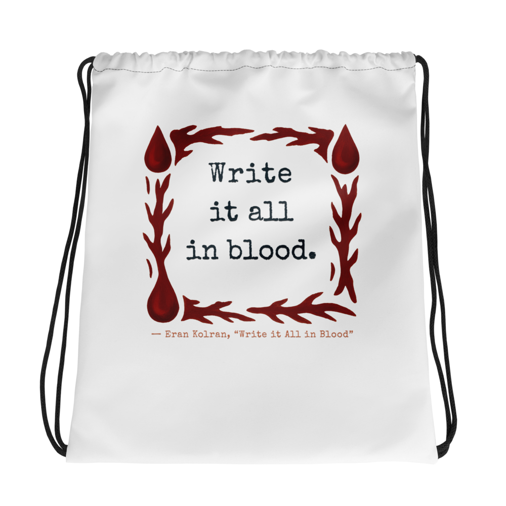 Write it All in Blood — All-Over Print Drawstring Bag