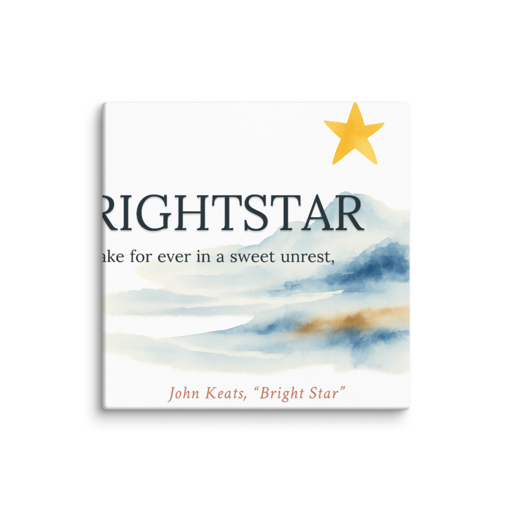 Bright Star Awake for — Canvas (in)