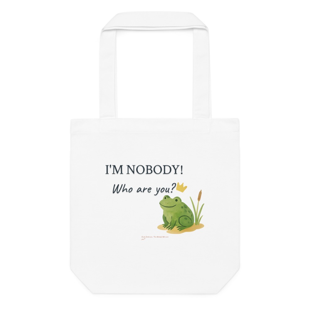 I'm Nobody! Who are — Cotton Tote Bag | AS Colour 1001