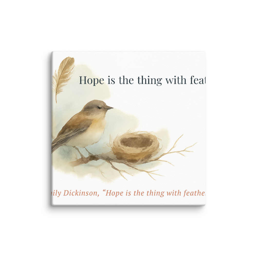 Hope is the thing — Canvas (in)