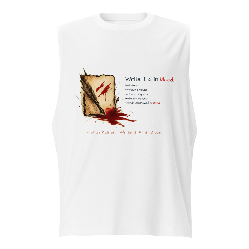 Write it All in Blood — Unisex Muscle Shirt | Bella + Canvas 3483
