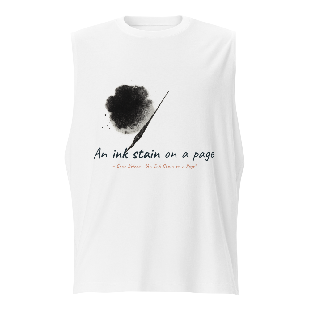 An Ink Stain on a Page — Unisex Muscle Shirt | Bella + Canvas 3483