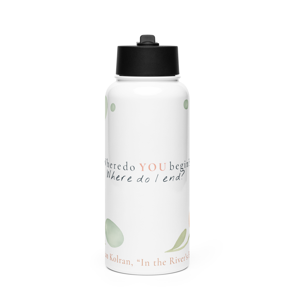 In the River's Flow — Stainless Steel Water Bottle with a Straw Lid