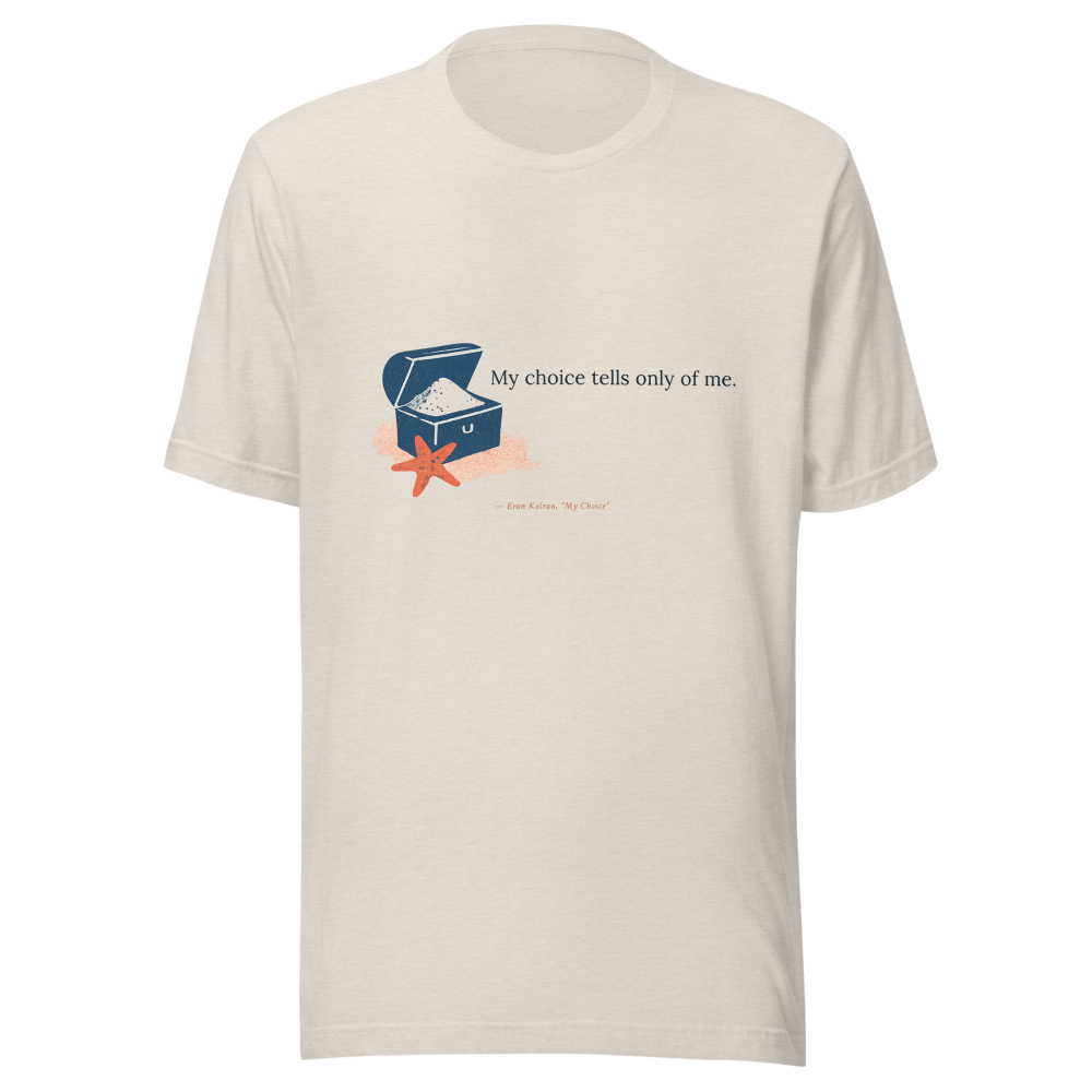 My Choice — Unisex Staple T-Shirt | Bella + Canvas 3001
