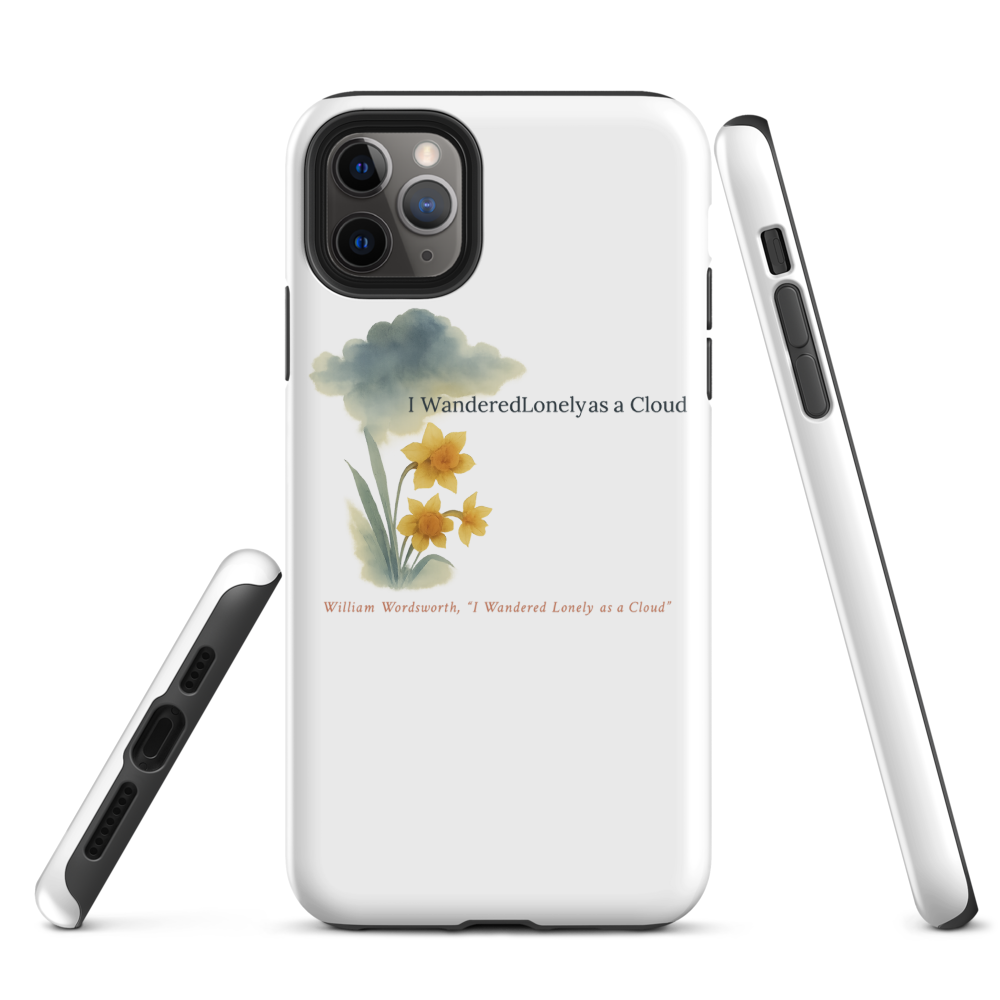 I Wandered Lonely as — Tough Case for iPhone®
