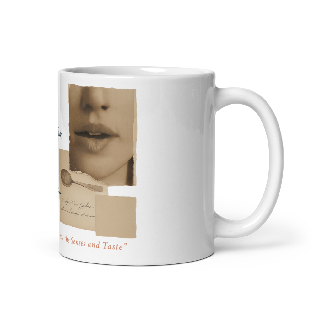 I Shall Teach You the Senses — White Glossy Mug